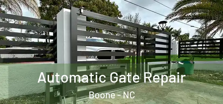 Automatic Gate Repair Boone - NC