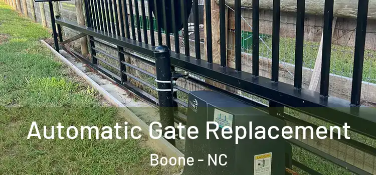 Automatic Gate Replacement Boone - NC