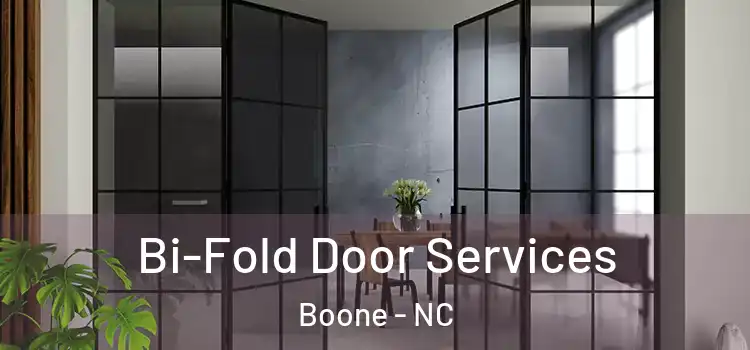  Bi-Fold Door Services Boone - NC