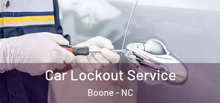 Car Lockout Service Boone - NC