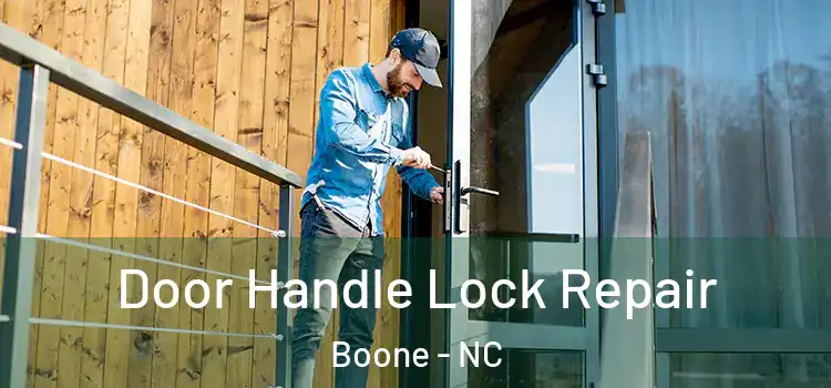  Door Handle Lock Repair Boone - NC