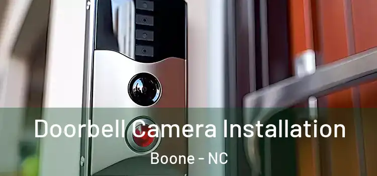  Doorbell Camera Installation Boone - NC