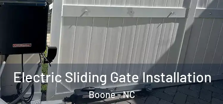 Electric Sliding Gate Installation Boone - NC