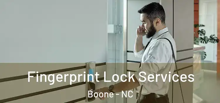  Fingerprint Lock Services Boone - NC