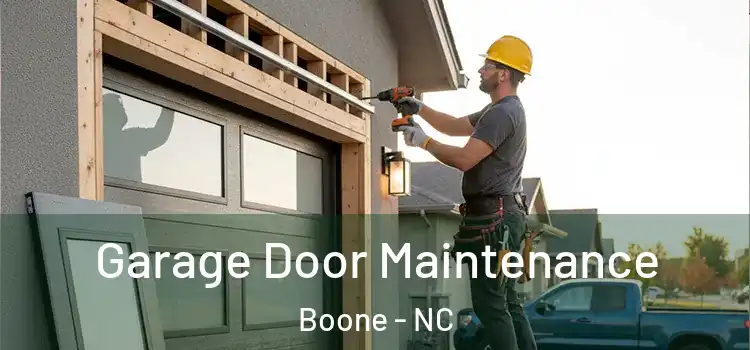  Garage Door Maintenance Boone - NC