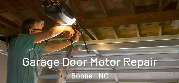  Garage Door Motor Repair Boone - NC