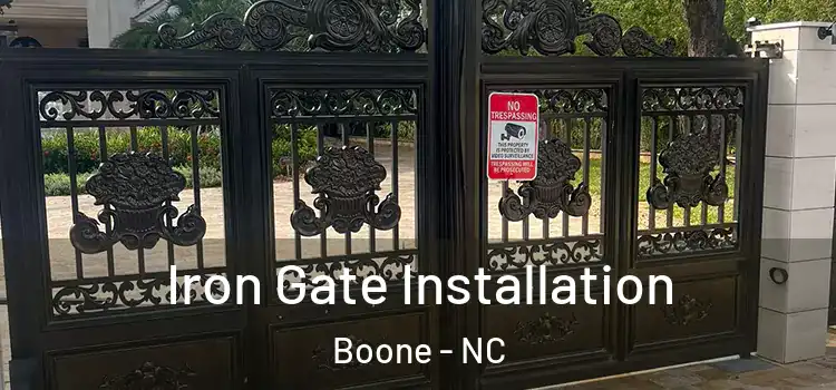  Iron Gate Installation Boone - NC
