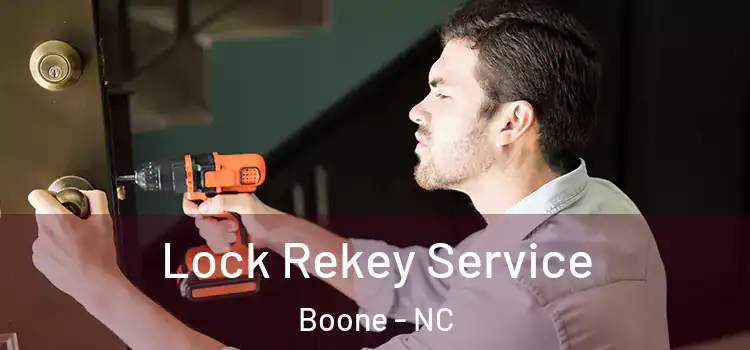  Lock Rekey Service Boone - NC