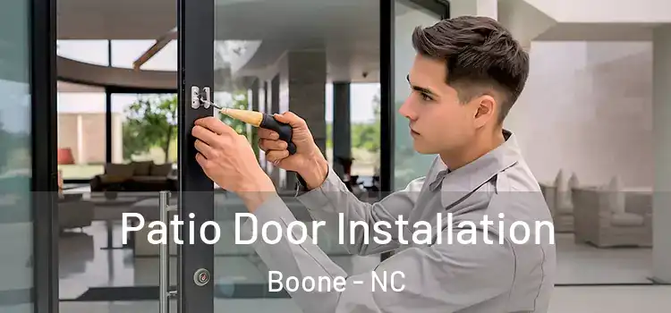 Patio Door Installation Boone - NC