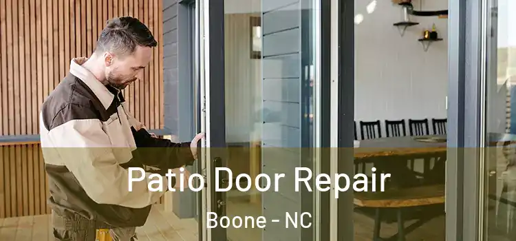  Patio Door Repair Boone - NC