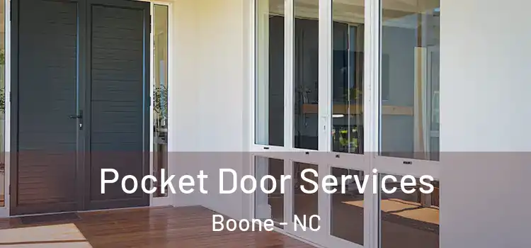  Pocket Door Services Boone - NC