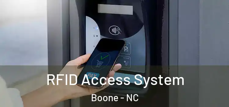 RFID Access System Boone - NC