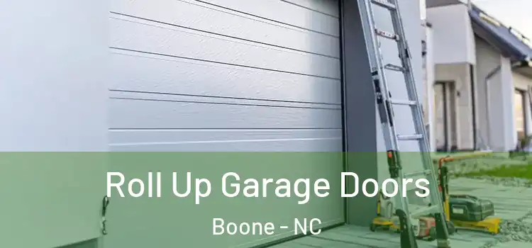  Roll Up Garage Doors Boone - NC