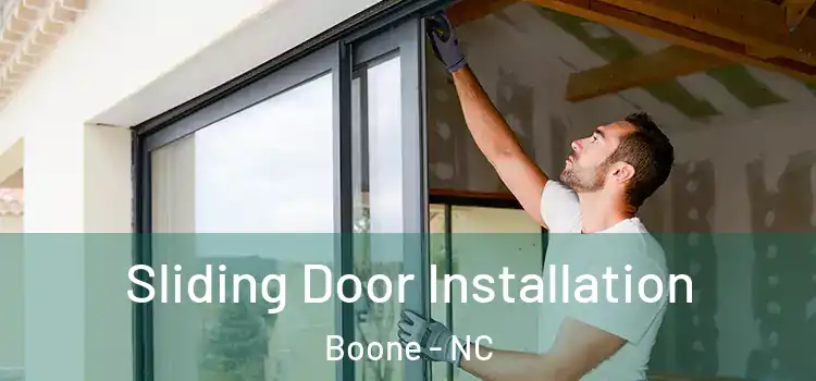 Sliding Door Installation Boone - NC