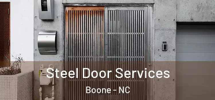 Steel Door Services Boone - NC